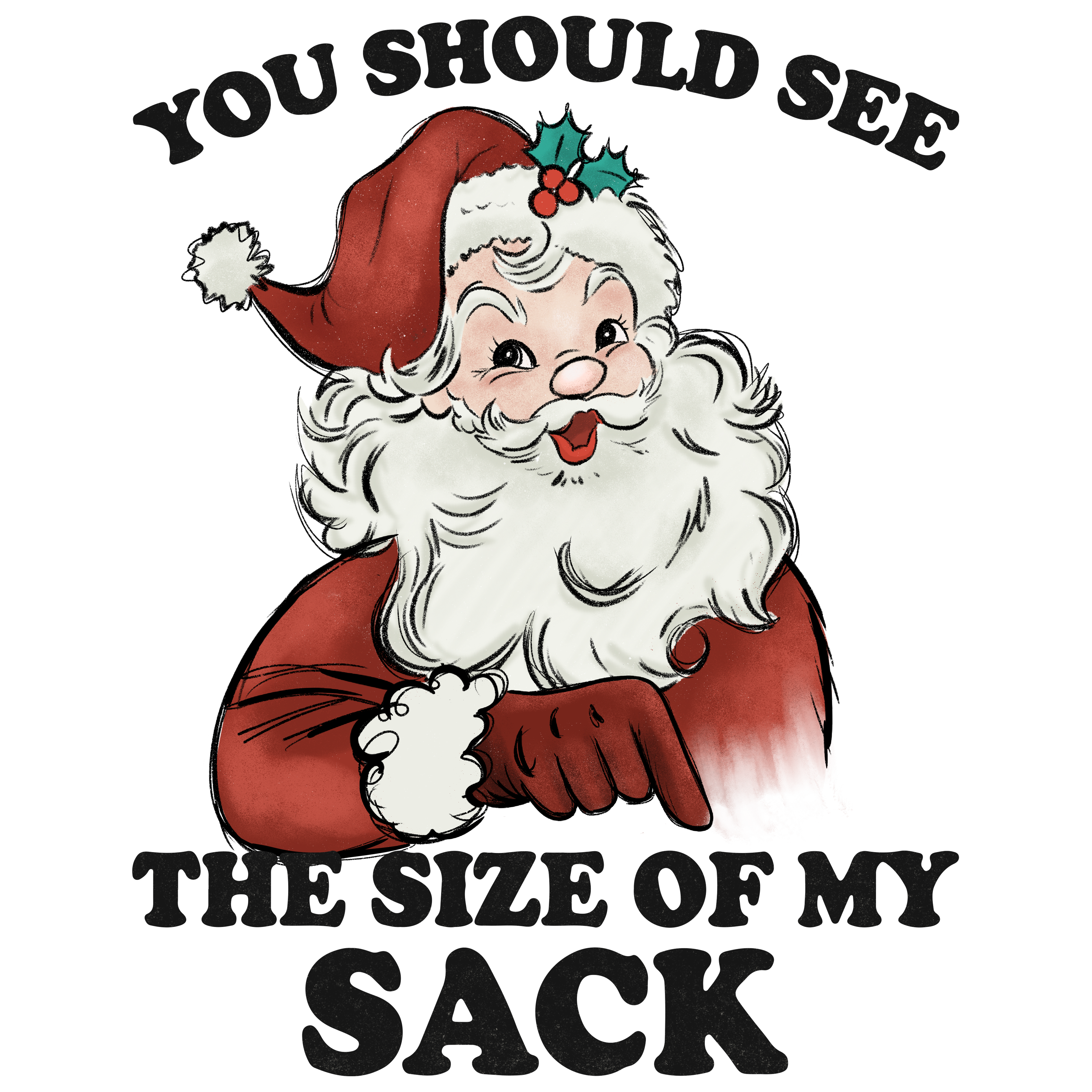 Dirty Santa - You should see the size of my sack Scorpio 65 Designs