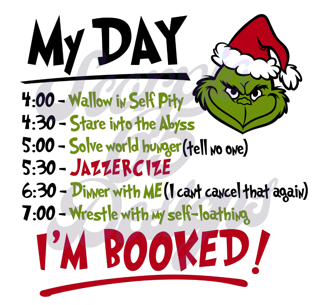 Christmas Schedule - IM BOOKED DTF Transfers Scorpio 65 Designs