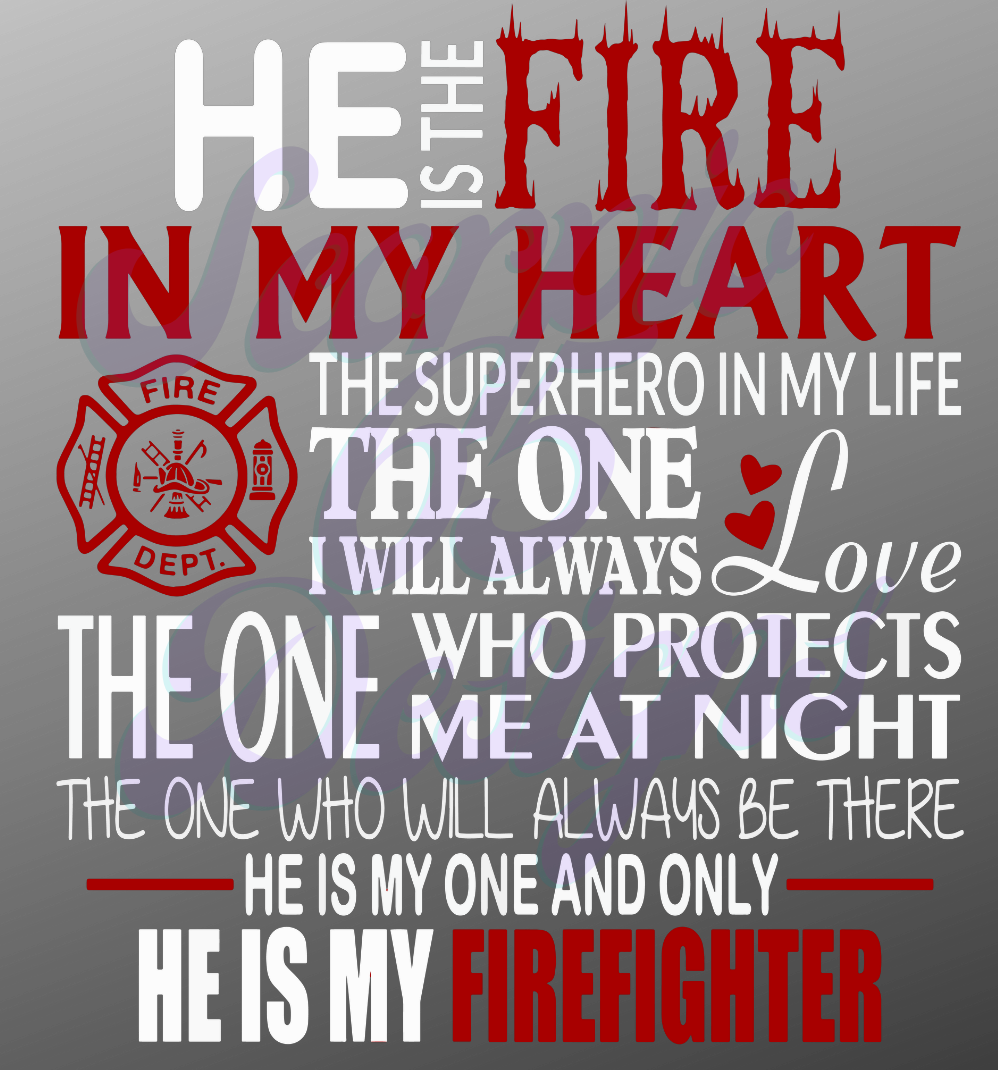 He Is My Firefighter DTF Transfers Scorpio 65 Designs