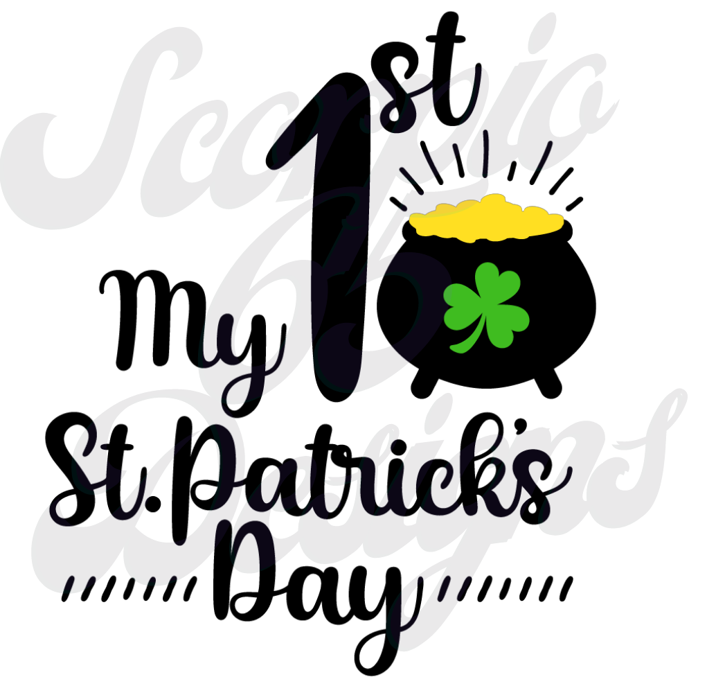 My 1st First St Patrick's Day DTF Transfers Scorpio 65 Designs