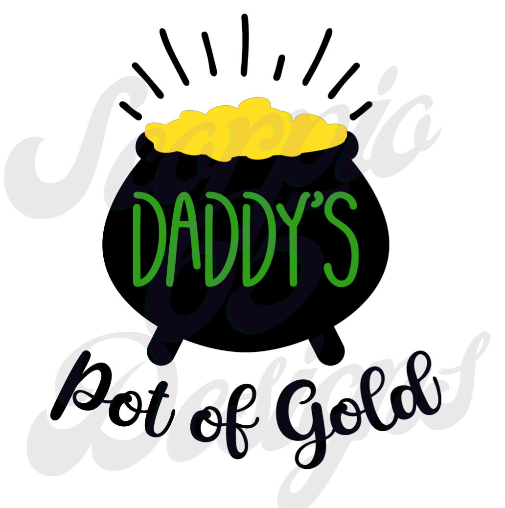 Daddy's Pot of Gold DTF Transfers Scorpio 65 Designs