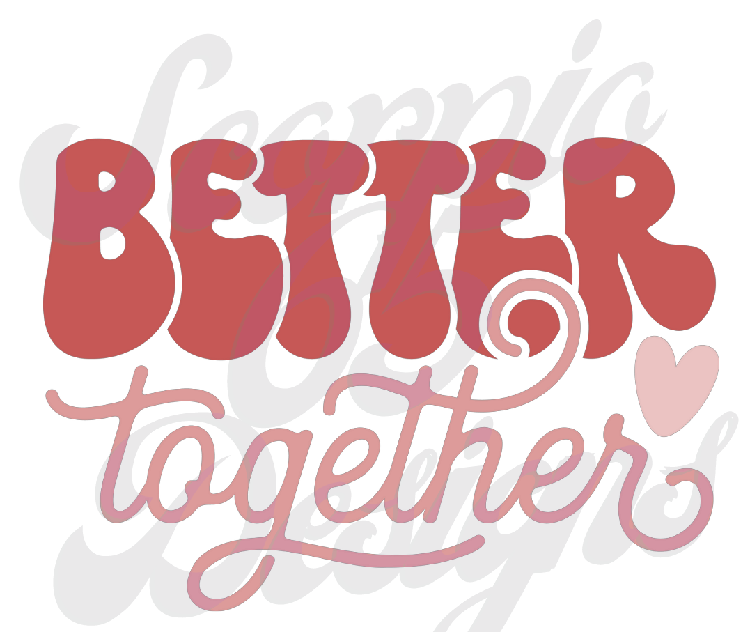 Better Together DTF Transfers Scorpio 65 Designs