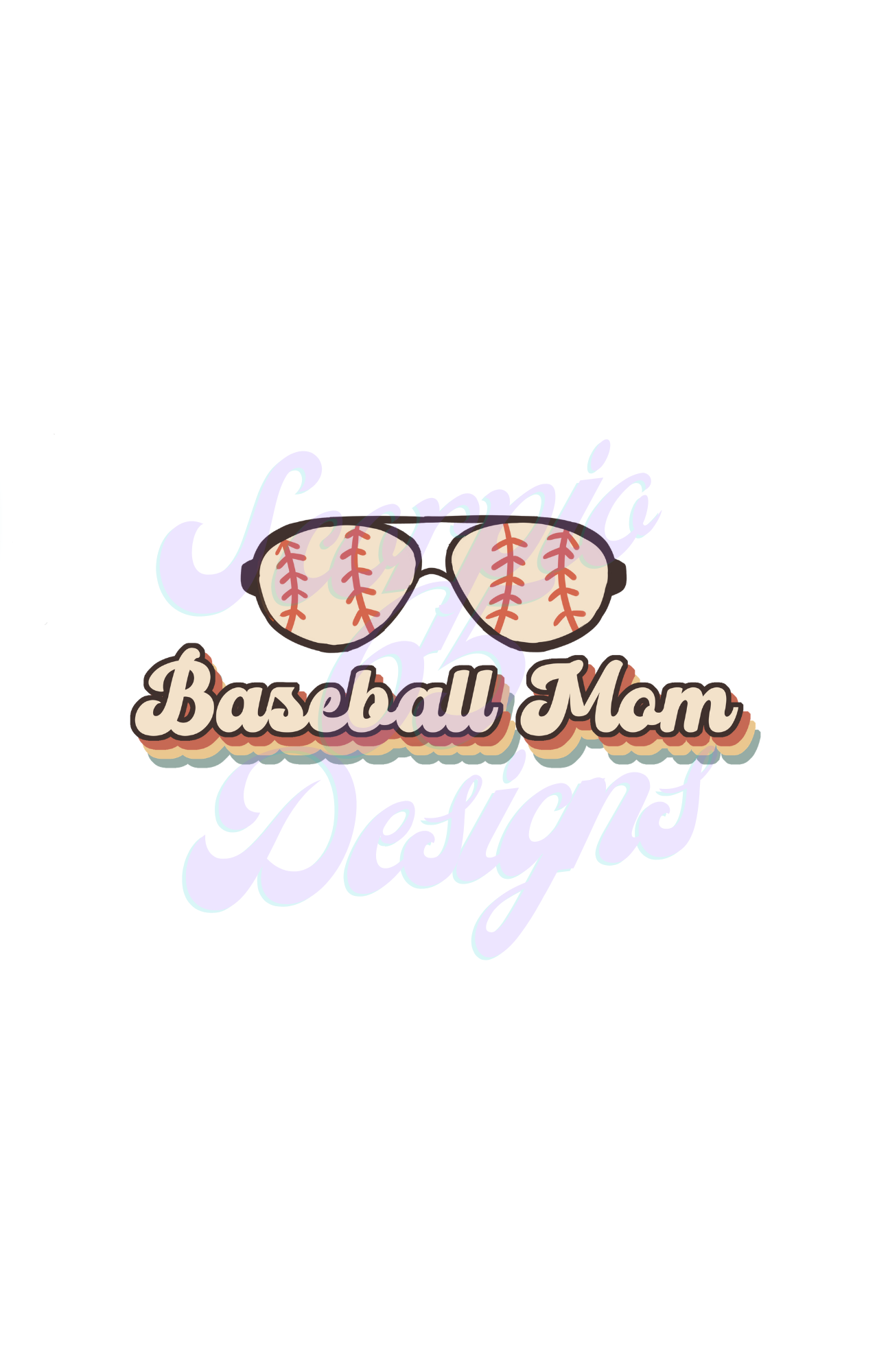 Baseball Mom Sunglasses  DTF Transfers Scorpio 65 Designs